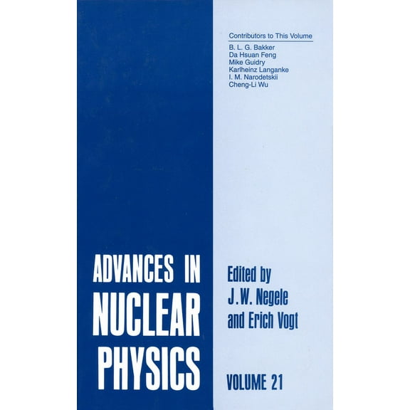 Advances in Nuclear Physics Advances in Nuclear Physics: Volume 21, Book 21, (Hardcover)