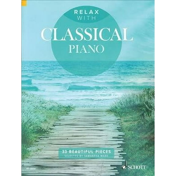 Relax with Classical Piano
