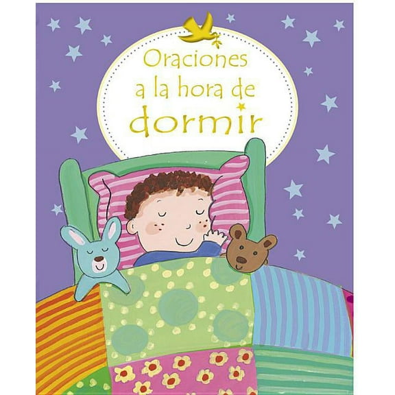 Oraciones a la Hora de Dormir = First Prayers at Bedtime