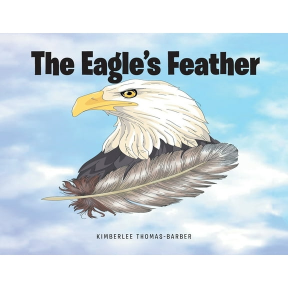 The Eagle's Feather, (Paperback)