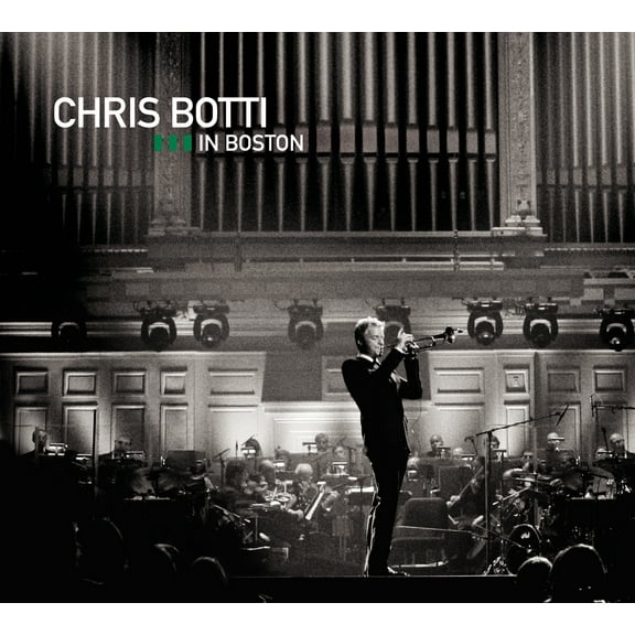 Chris Botti - Chris Botti in Boston - Music & Performance - CD