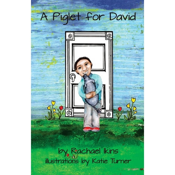 Jones Family A Piglet for David, Book 1, (Paperback)