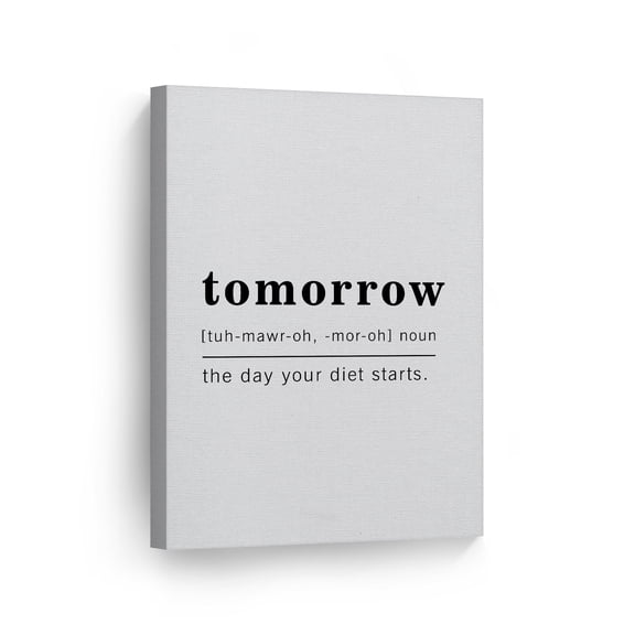 Smile Art Design Funny Noun Dictionary Definition of Tomorrow Canvas Print Inspirational Quote Sign Office Living Room Bedroom Bathroom Wall Decor Wall Art Home Decor Ready to Hang Made in USA 12x8