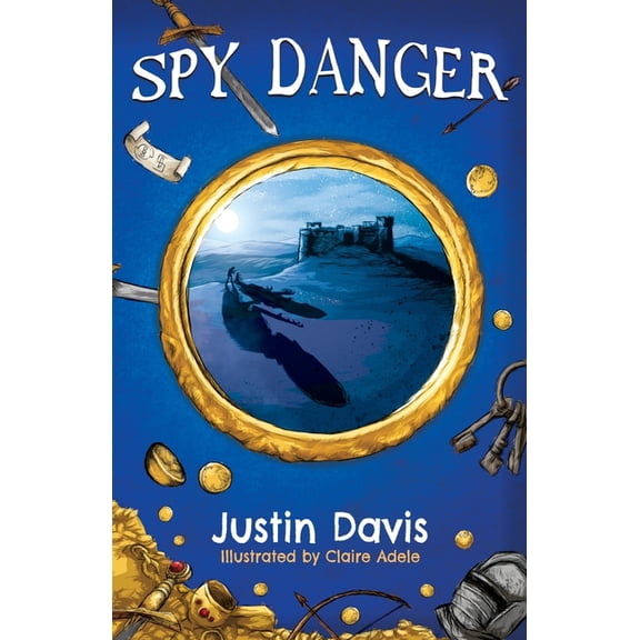Fearless Four Spy Danger, Book 2, (Paperback)