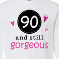 thumbnail image 4 of Inktastic 90th Birthday 90 and Still Gorgeous Long Sleeve T-Shirt, 4 of 5