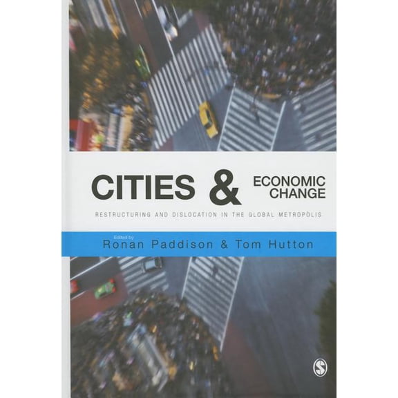 Cities and Economic Change, (Paperback)