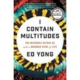 thumbnail image 4 of I Contain Multitudes: The Microbes Within Us and a Grander View of Life, 4 of 6