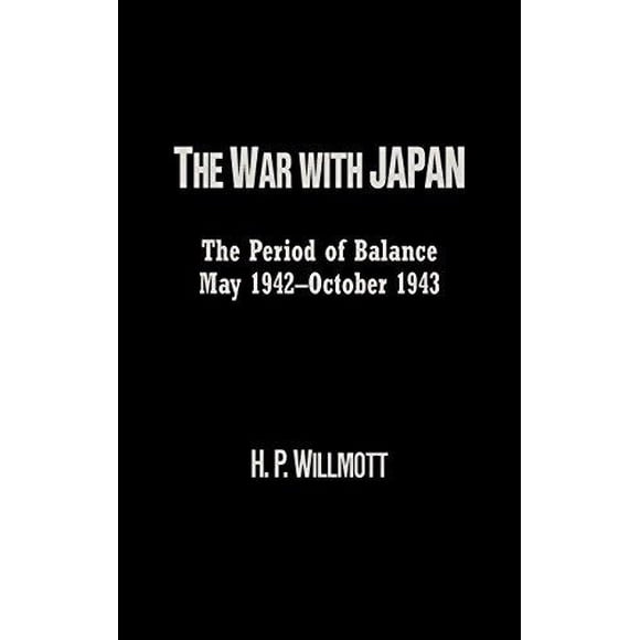 La Guerre avec le Japon: la Période d'Équilibre, Mai 1942-Octobre 1943 (Guerre Totale)