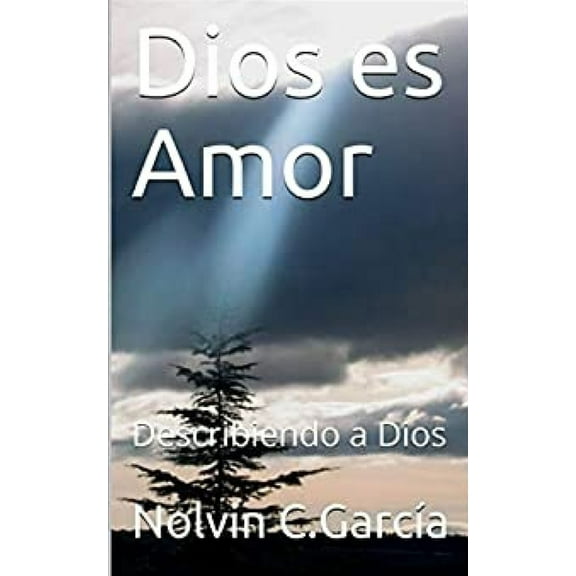 1 Dios es Amor: Describiendo a Dios, Book 1, (Paperback)