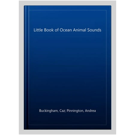 Little Book of Ocean Animal Sounds