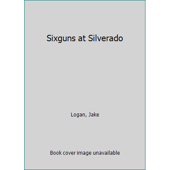 Pre-Owned Sixguns at Silverado (Slocum Series #107) (Unknown) 0425103471 9780425103470