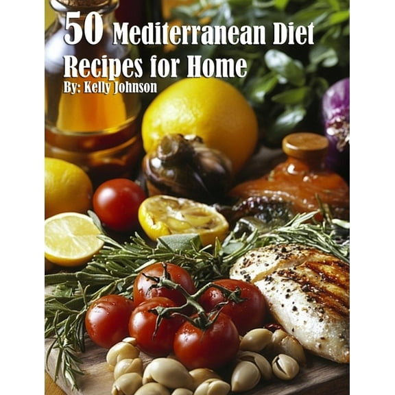 50 Mediterranean Diet Recipes for Home, (Paperback)