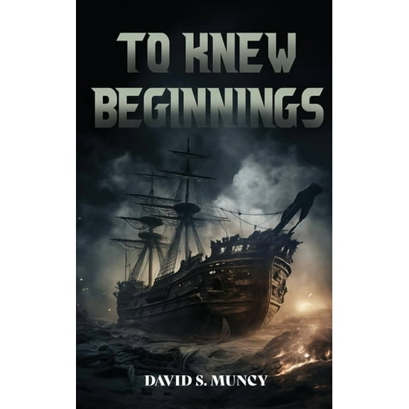 To Knew Beginnings, (Hardcover)