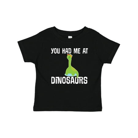 

Inktastic You Had Me at Dinosaurs Gift Baby Boy or Baby Girl T-Shirt
