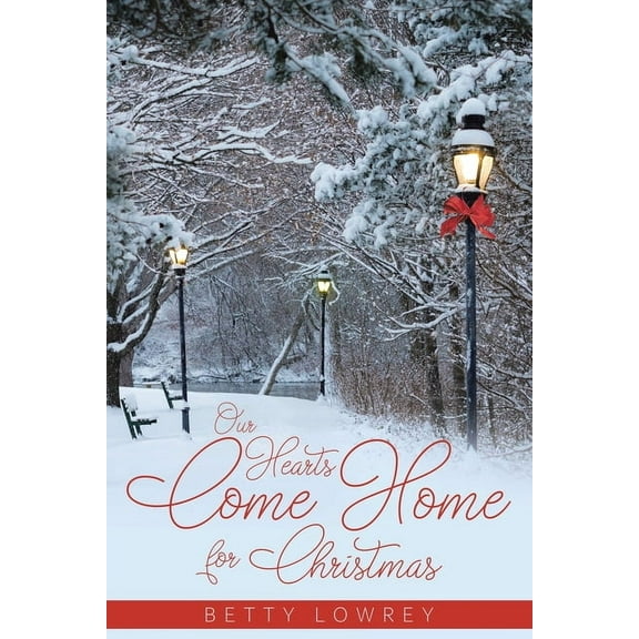 Our Hearts Come Home for Christmas, (Paperback)