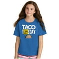 thumbnail image 4 of Taco Tuesday Everyday Mexican Foodie Crewneck T Shirts Boy Girl Teen Brisco Brands XS, 4 of 6