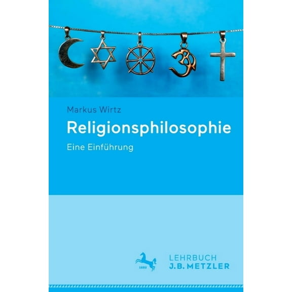 Religionsphilosophie: Eine Einführung, (Paperback)