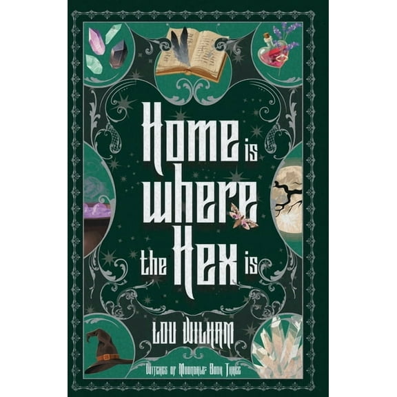 Witches of Moondale Home is Where the Hex is, Book 3, (Hardcover)