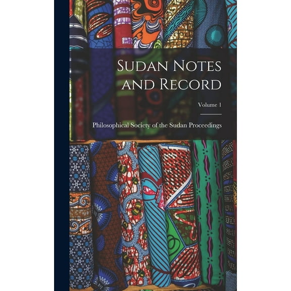 Sudan Notes and Record; Volume 1