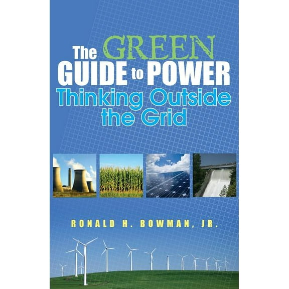 The Green Guide to Power (Paperback)