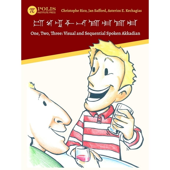One, Two, Three: Visual and Sequential Spoken Akkadian, (Paperback)