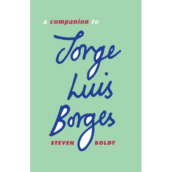 MonografÃas a A Companion to Jorge Luis Borges, Book 277, (Paperback)