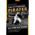thumbnail image 1 of The Pittsburgh Pirates All-Time All-Stars: The Best Players at Each Position for the Bucs, 1 of 1