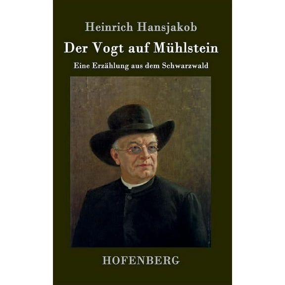 Der Vogt auf MĂĽhlstein (Hardcover)