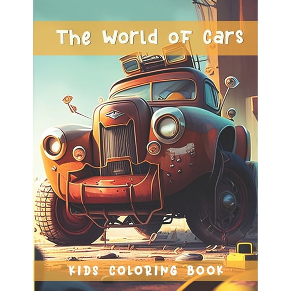 The World of Cars: Kids Coloring Book, (Paperback)
