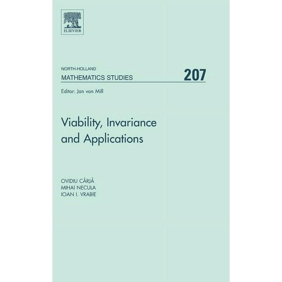 North-Holland Mathematics Studies Viability, Invariance and Applications: Volume 207, Book 207, (Hardcover)
