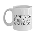 thumbnail image 1 of Happiness Is Being a Waitress. 15oz Mug, Waitress Present From Boss, Joke Cup For Coworkers, 1 of 2