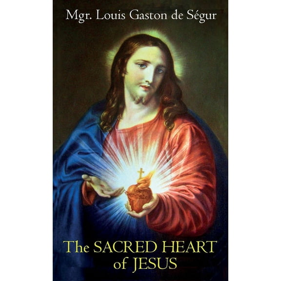 The Sacred Heart of Jesus, (Paperback)