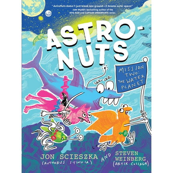 Astronuts Astronuts Mission Two: The Water Planet, (Paperback)