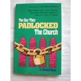 thumbnail image 1 of Pre-Owned The Day They Padlocked the Church: Pastor Sileven and 1,000 Christians Who Defied Nebraska Tyranny in America's Crisis of Freedom: An Eyewitness Account, 9780910311052, 0910311056, Paperback,, 1 of 1