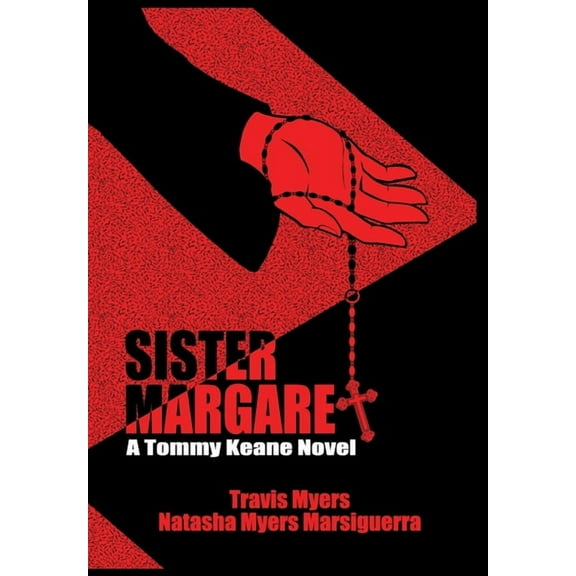 Sister Margaret, A Tommy Keane Novel, (Hardcover)