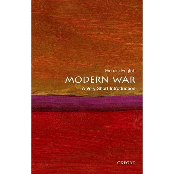 Very Short Introductions Modern War: A Very Short Introduction, (Paperback)