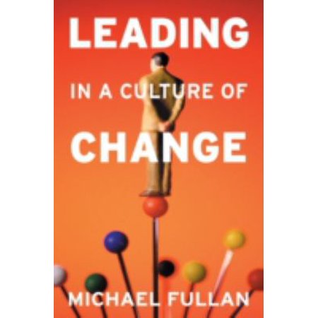Leading in a Culture of Change