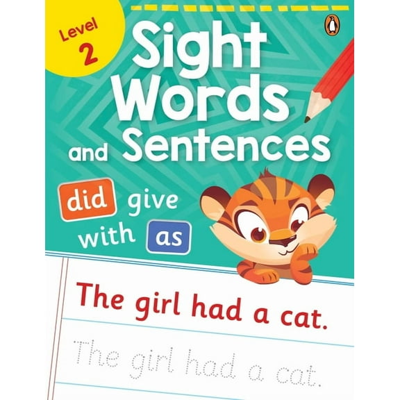 Sight Words and Sentences (Level 2): First Practice Workbook of Most Common Sight Words for Preschool Kids, Toddlers wit, (Paperback)
