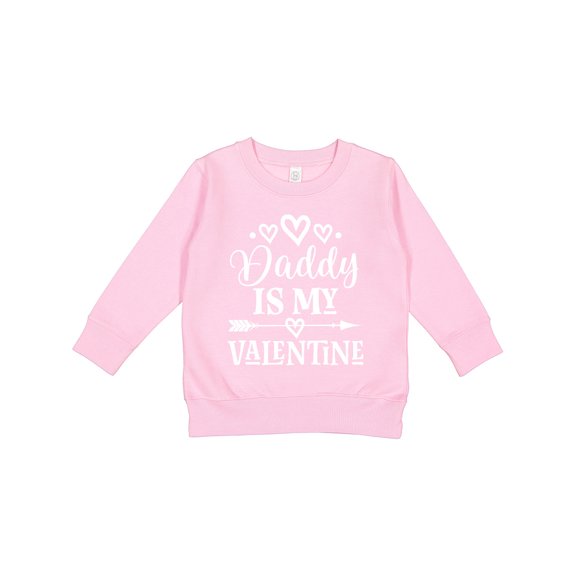 Inktastic Daddy is My Valentine Girls Toddler Sweatshirt