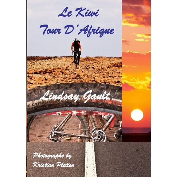 Le Kiwi Tour D'Afrique, (Paperback)