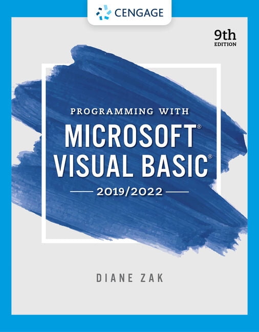Vervolg duidelijk regenval Mindtap Course List: Programming with Microsoft Visual Basic 2019/2022  (Edition 9) (Paperback) - Walmart.com