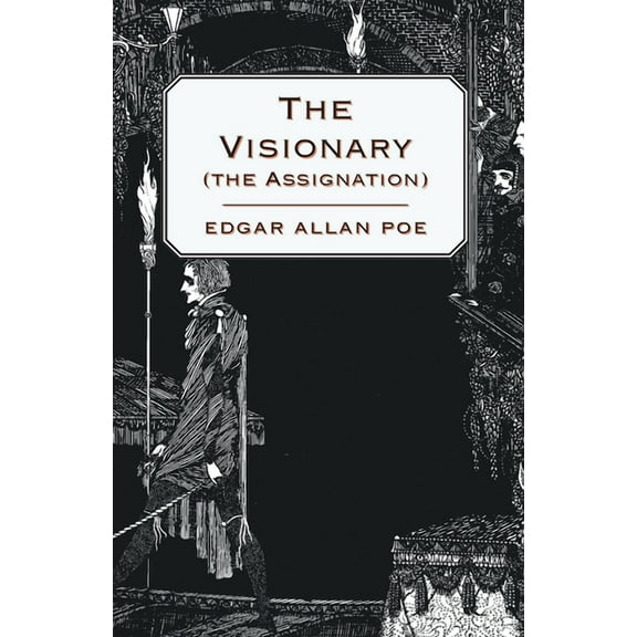 The Visionary (The Assignation), (Paperback)