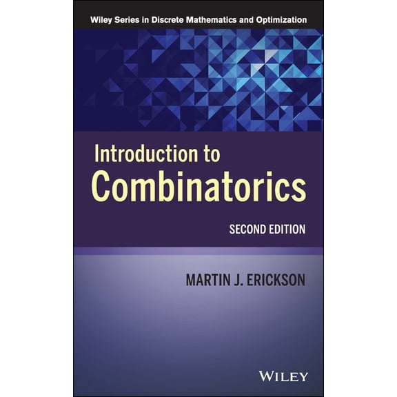 Wiley Discrete Mathematics and Optimizat Introduction to Combinatorics, (Hardcover)