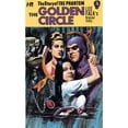 thumbnail image 1 of Pre-Owned The Story of the Phantom: The Golden Circle: The Complete Avon Novels Volume 5 (Paperback) by Lee Falk, George Wilson, 1 of 1