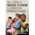 thumbnail image 1 of Pre-Owned All I Really Needed to Know I Learned in Sunday School (Paperback) 1954095333 9781954095335, 1 of 1