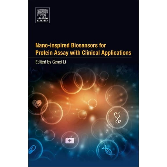 Nano-Inspired Biosensors for Protein Assay with Clinical Applications, (Paperback)