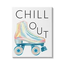 Stupell Indtries Chill Out Sassy Phrase Disco Glam Roller Skates,24 x 30,Design by Ziwei Li