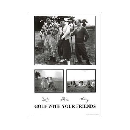 Three Stooges Golf Picture Golf with your friends - The Three Stooges 36x24 Art Print Poster Classic Comedy Humor Funny Movie Still Photographs Black and White ()
