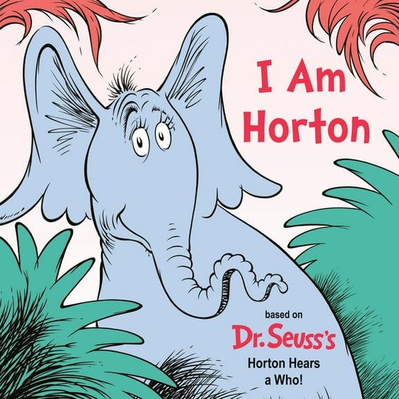 Dr. Seuss's I Am Board Books I Am Horton, (Board Book)