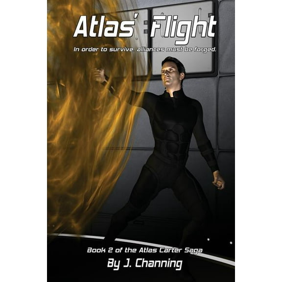 Atlas Carter Saga Atlas' Flight, Book 2, (Paperback)